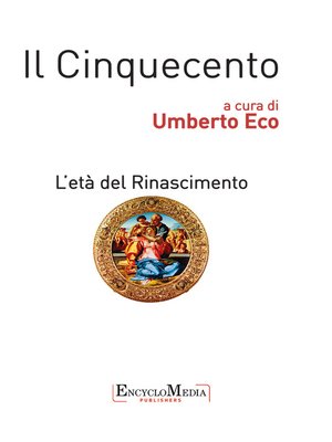 cover image of Il Cinquecento, L'età del Rinascimento